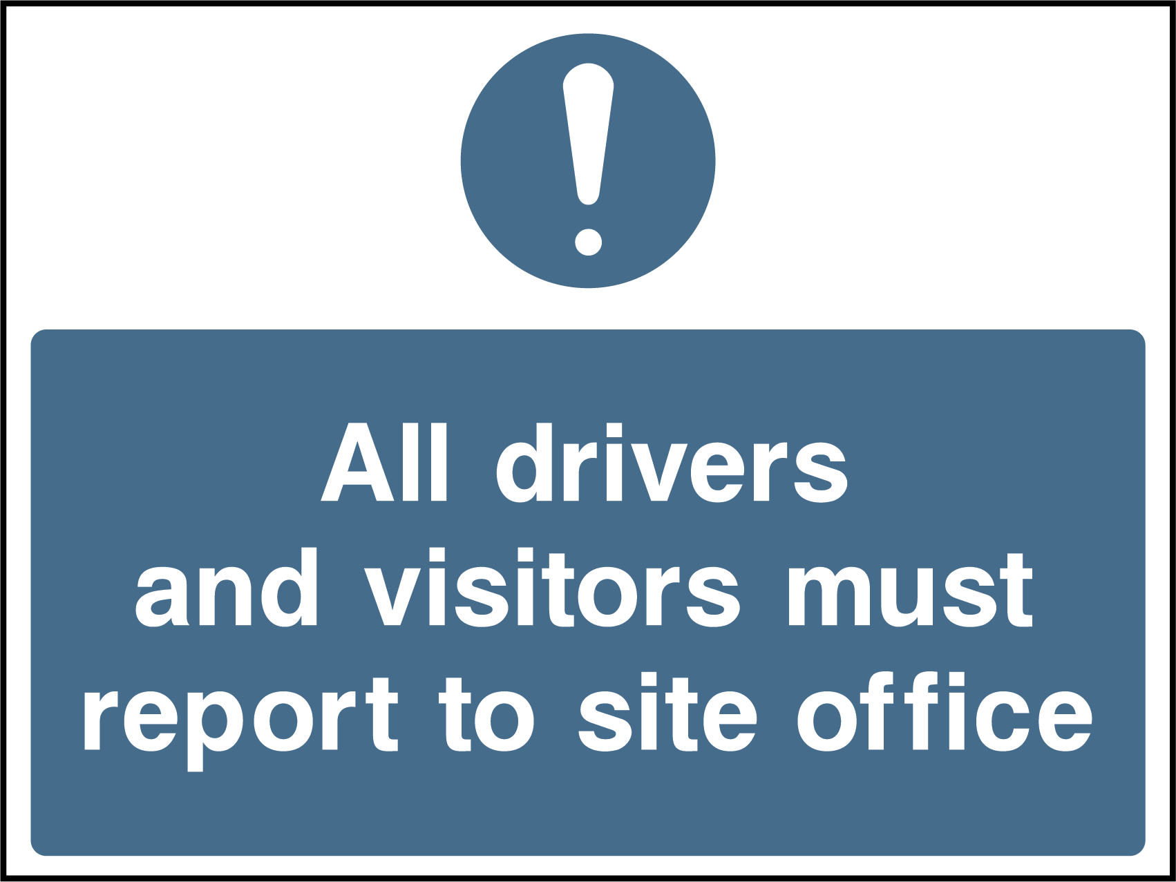 Drivers & visitors report to site office