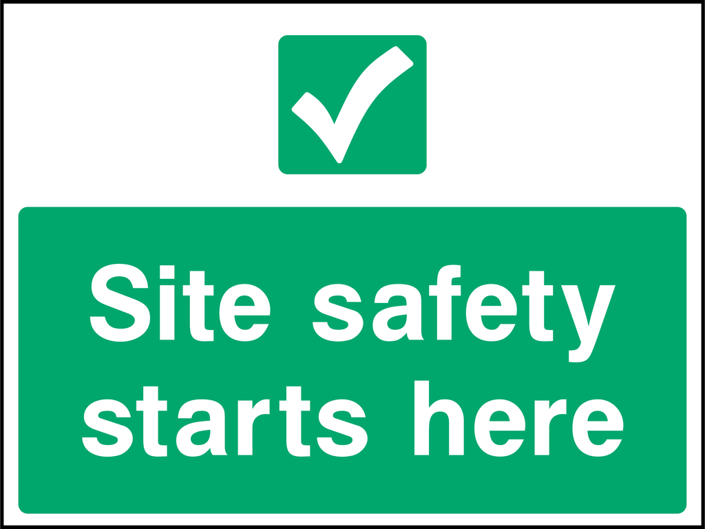 Site safety starts here