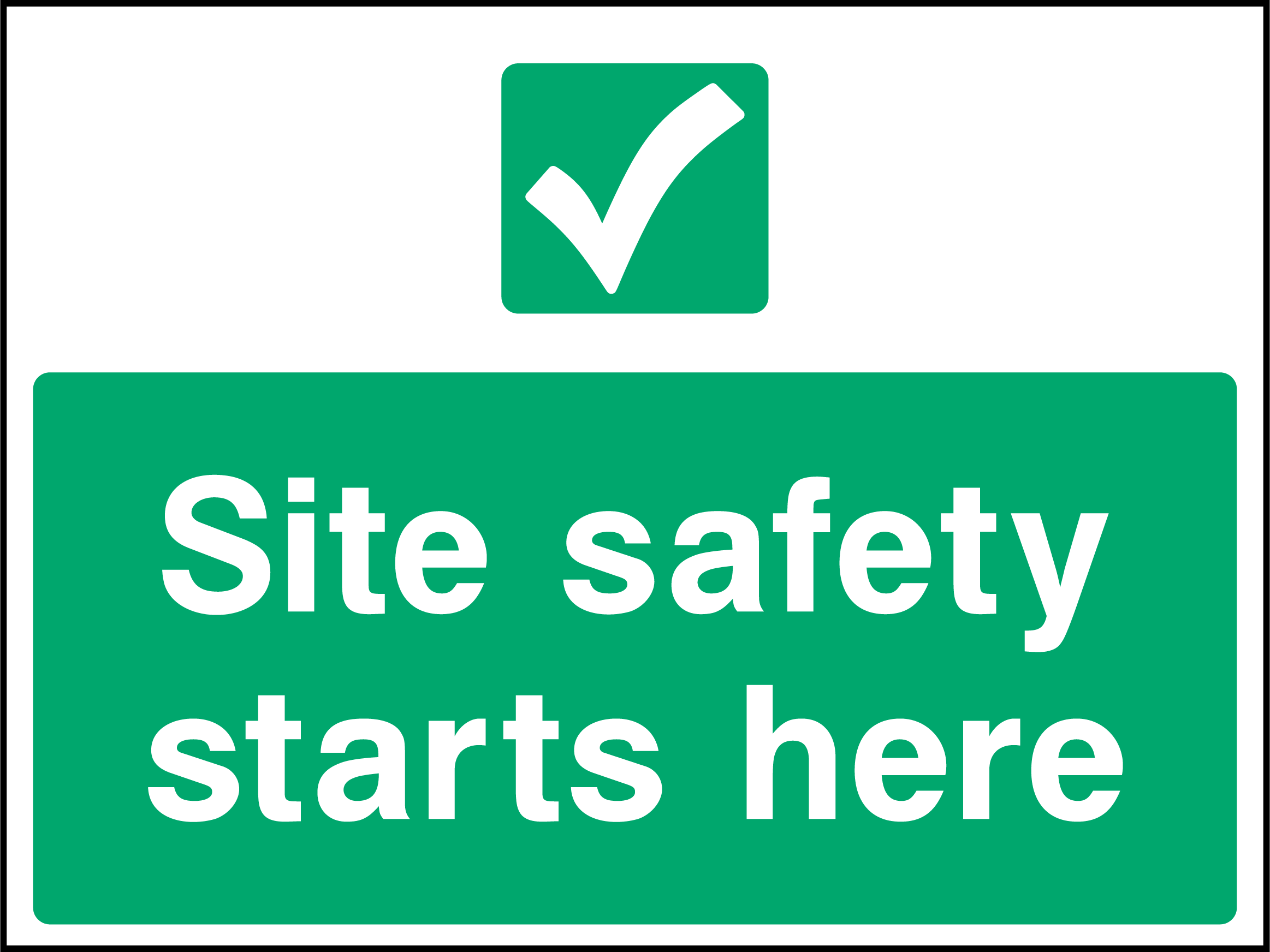 Site safety starts here