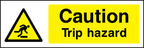 Caution trip hazard