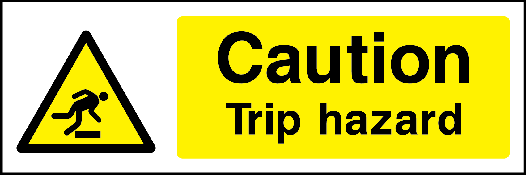 Caution trip hazard