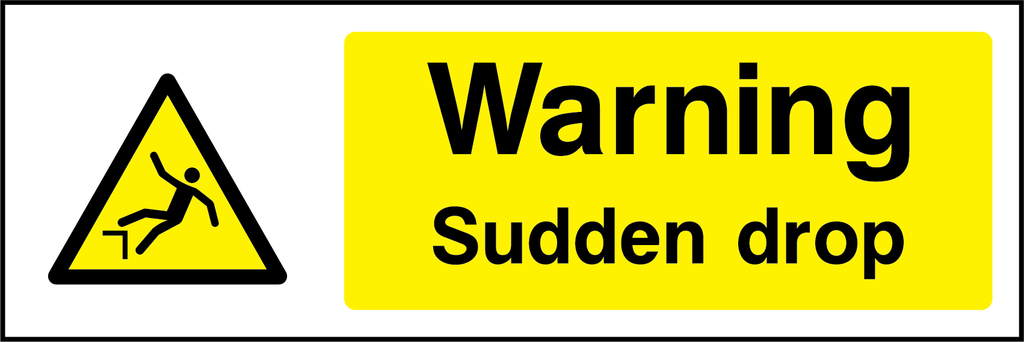 Warning sudden drop