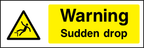 Warning sudden drop