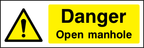 Danger open manhole