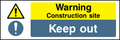 Warning construction site, keep out