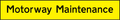 Motorway maintenance