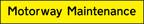 Motorway maintenance