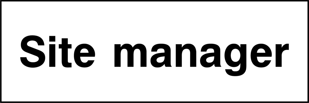 Site manager