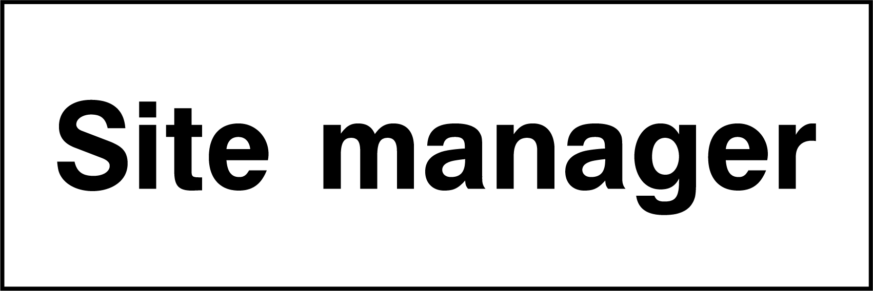 Site manager