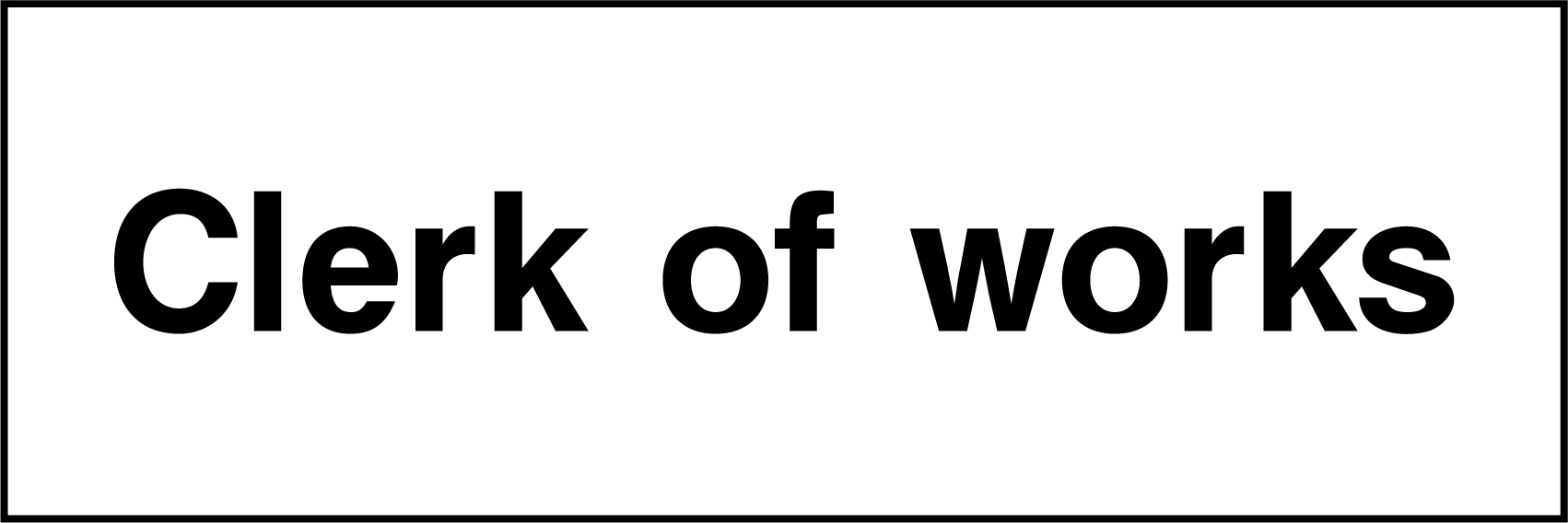 Clerk of works
