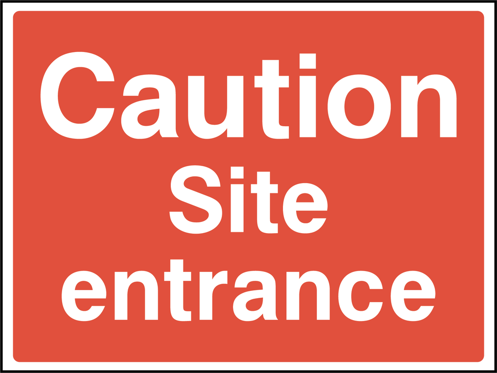 Caution site entrance