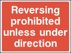 Reversing prohibited unless under direction