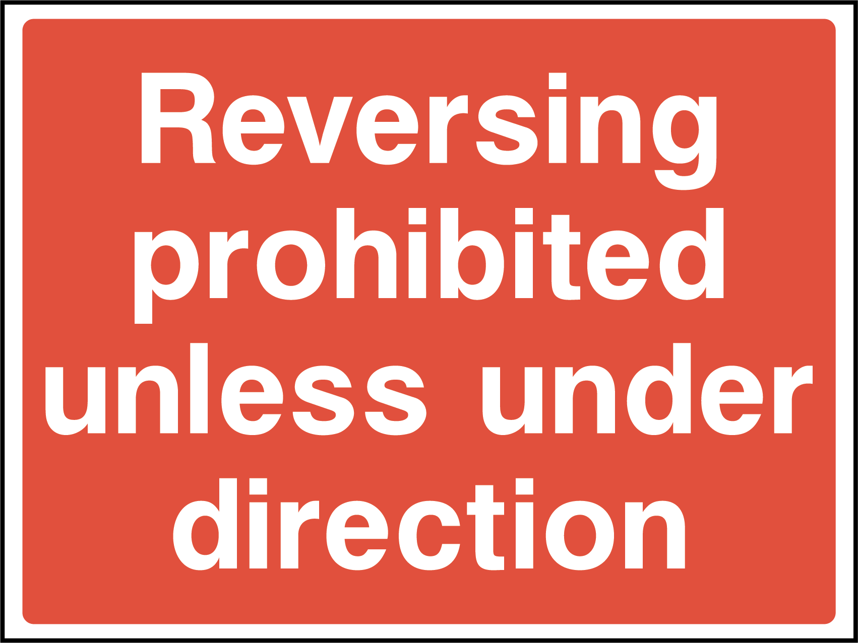 Reversing prohibited unless under direction