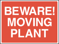 Beware moving plant