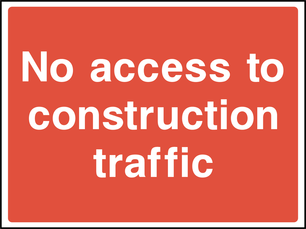 No access to construction trafffic