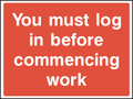 You must log in before commencing work