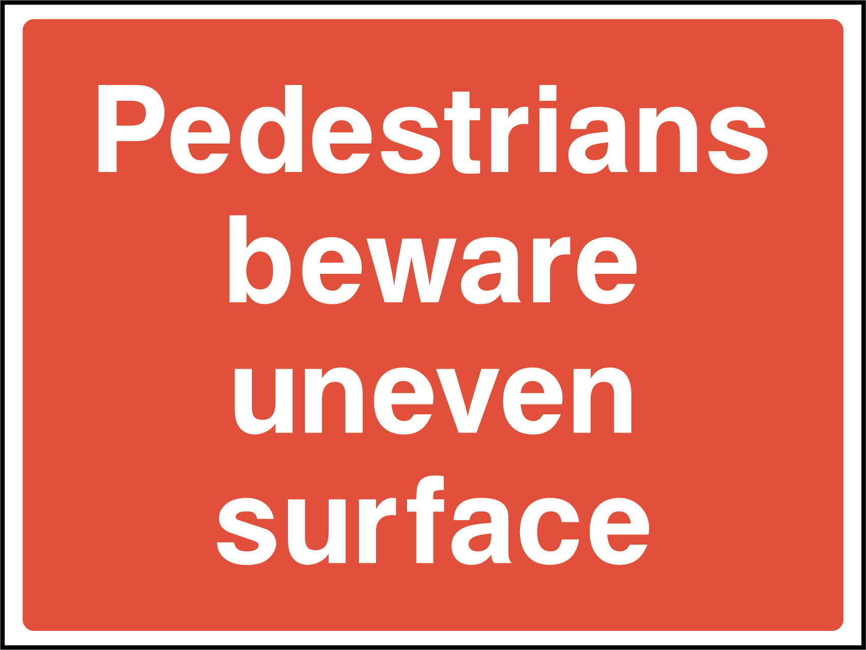 Pedestrians beware uneven surface