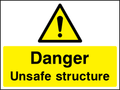 Danger unsafe structure