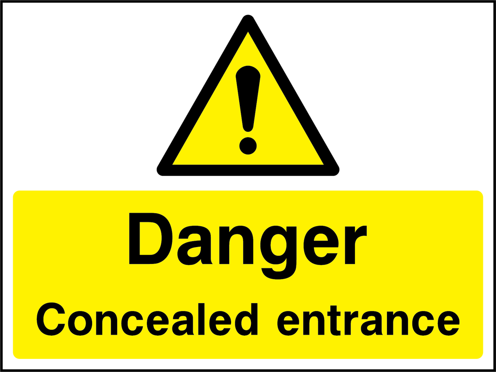 Danger concealed entrance