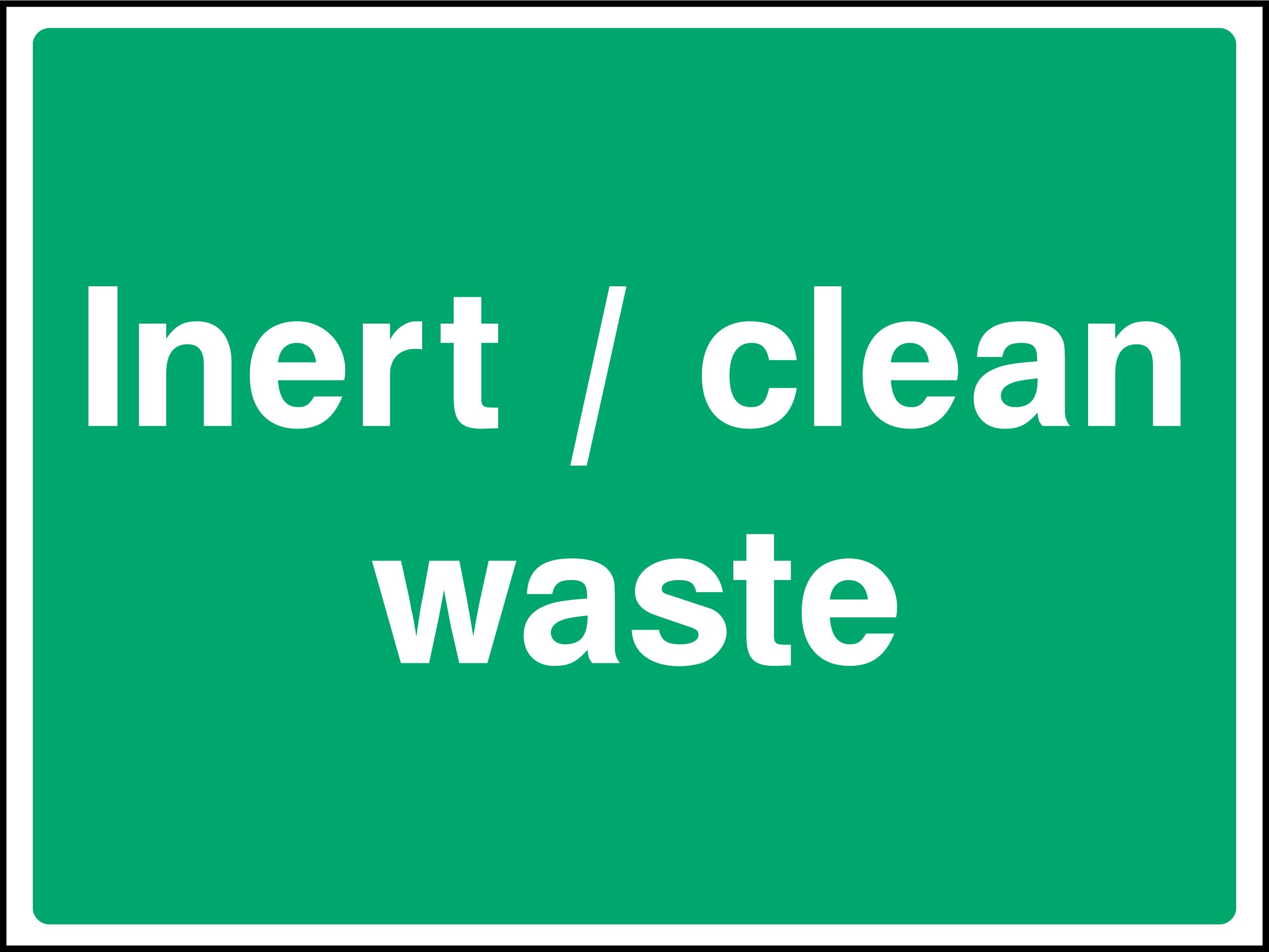 Inert / clean waste