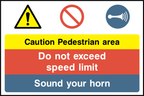 Caution pedestrian area, do not exceed speed limit, sound your horn