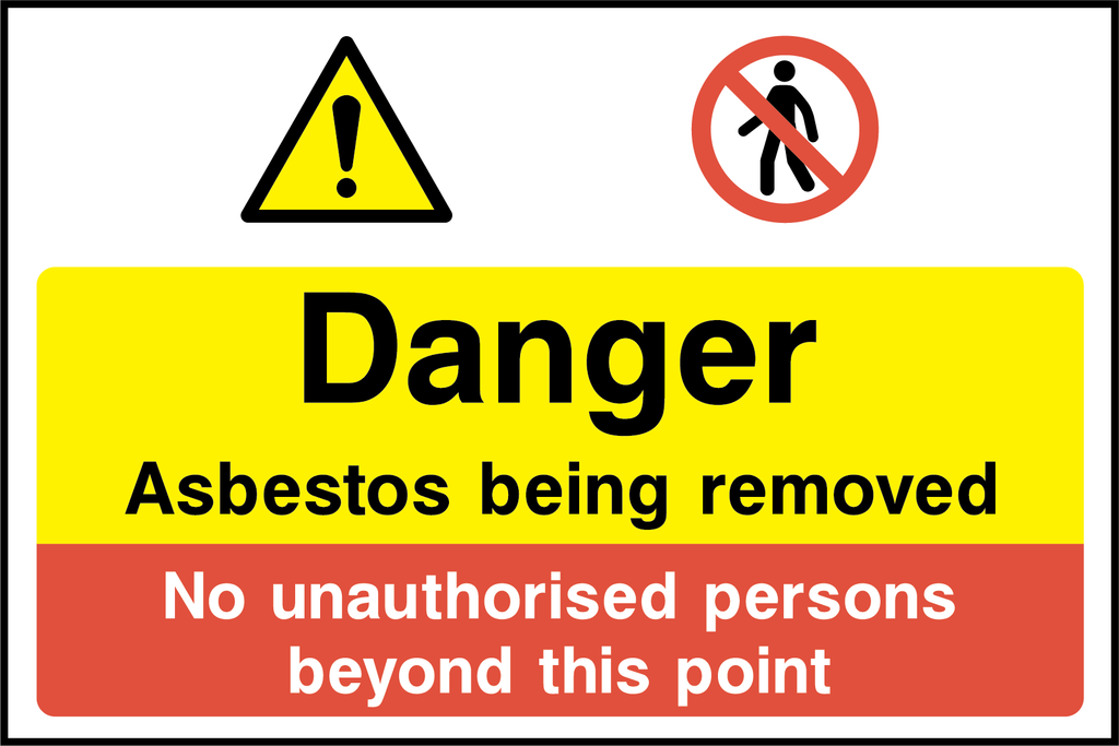 Danger asbestos being removed, no unauthorised persons beyond this point