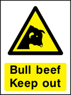 Bull beef keep out