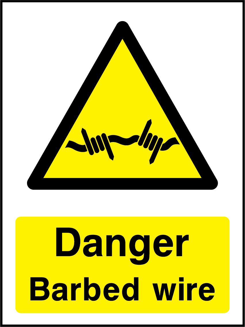 Danger barbed wire