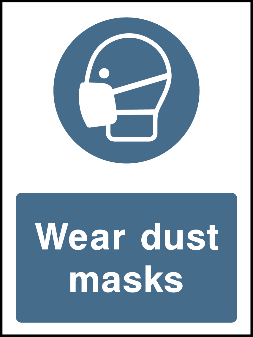 Wear dust masks