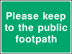 Please keep to the public footpath