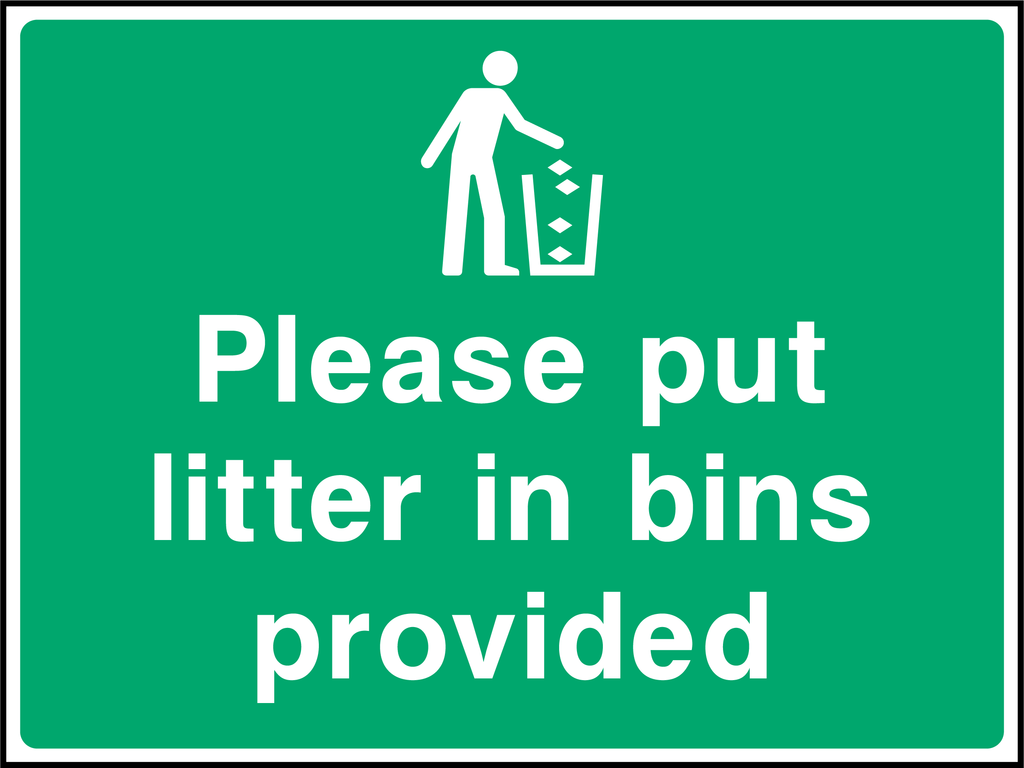 Please put litter in bins provided