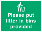 Please put litter in bins provided
