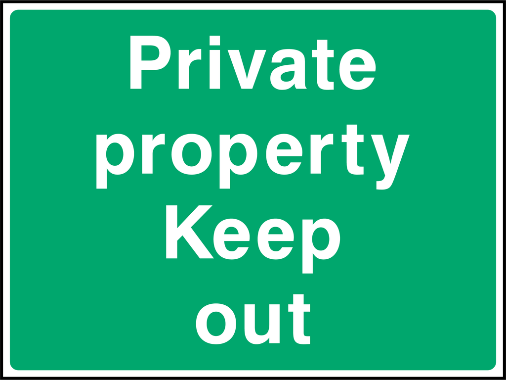 Private property keep out