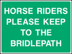 Horse riders please keep to the bridlepath