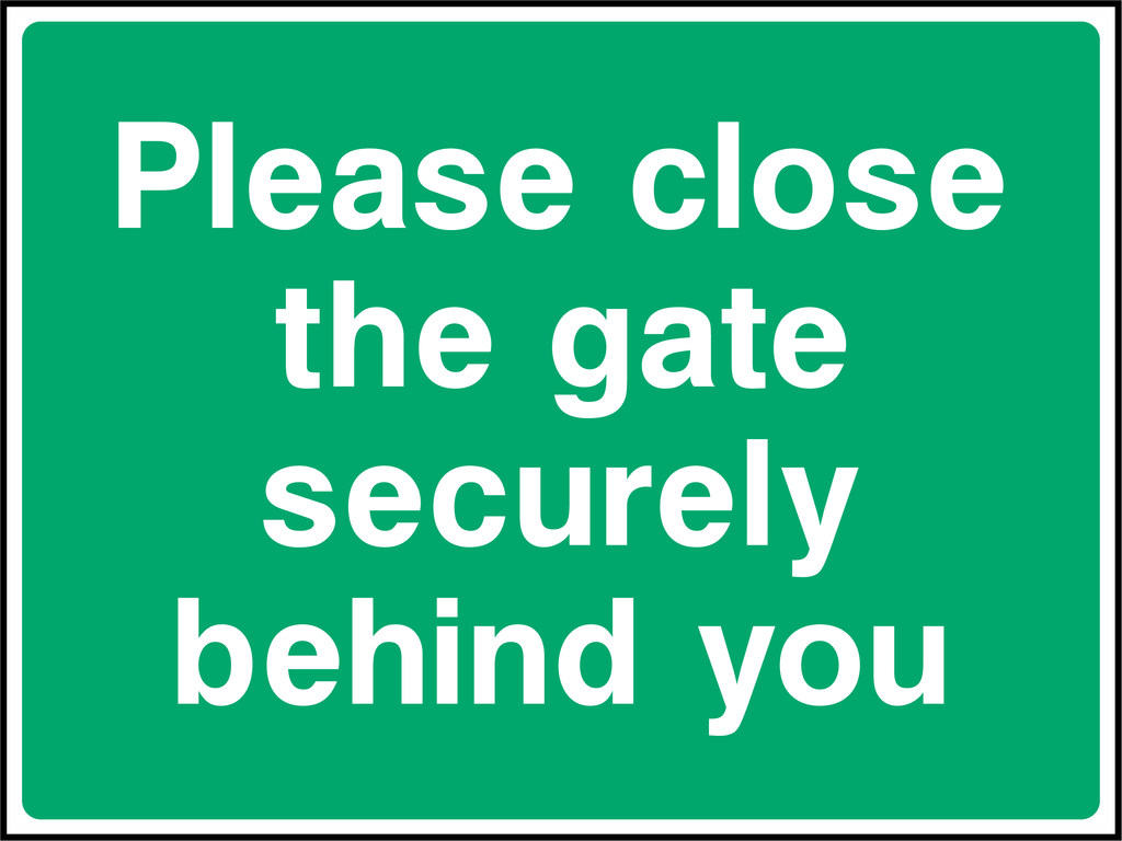 Please close the gate securely behind you