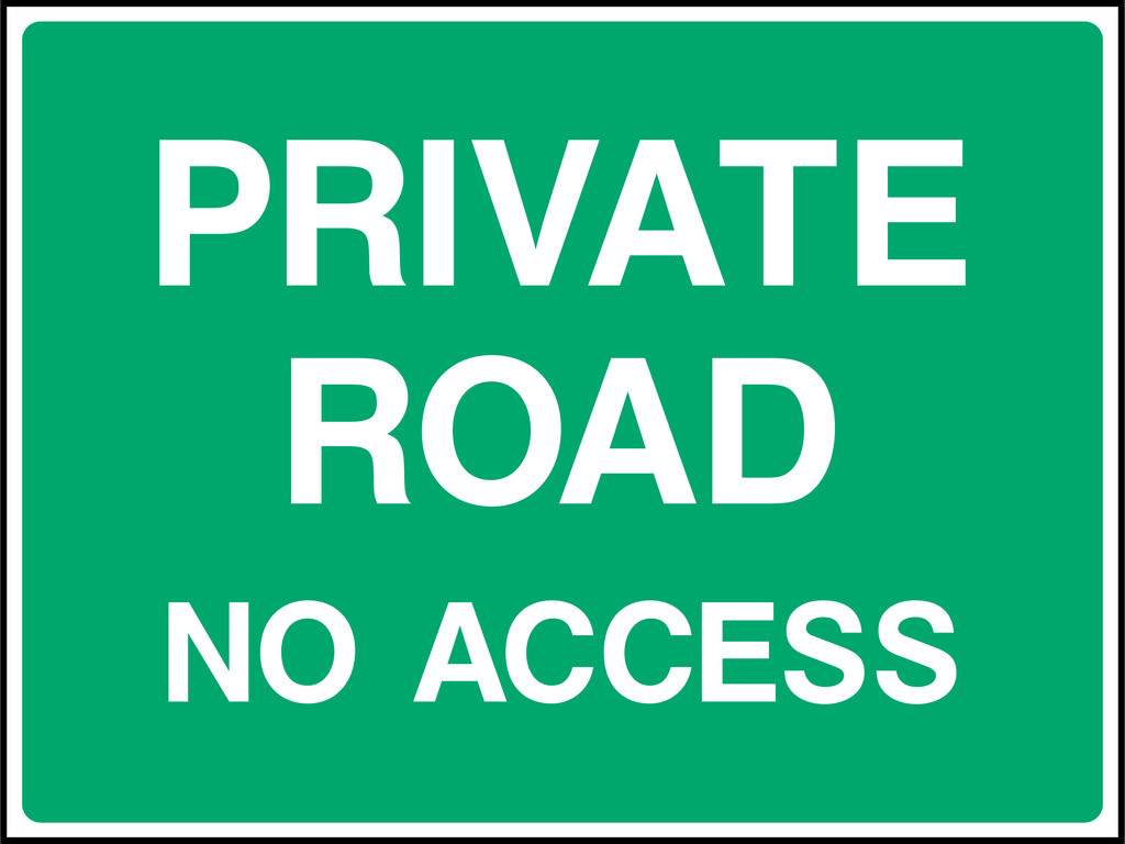 Private road no access