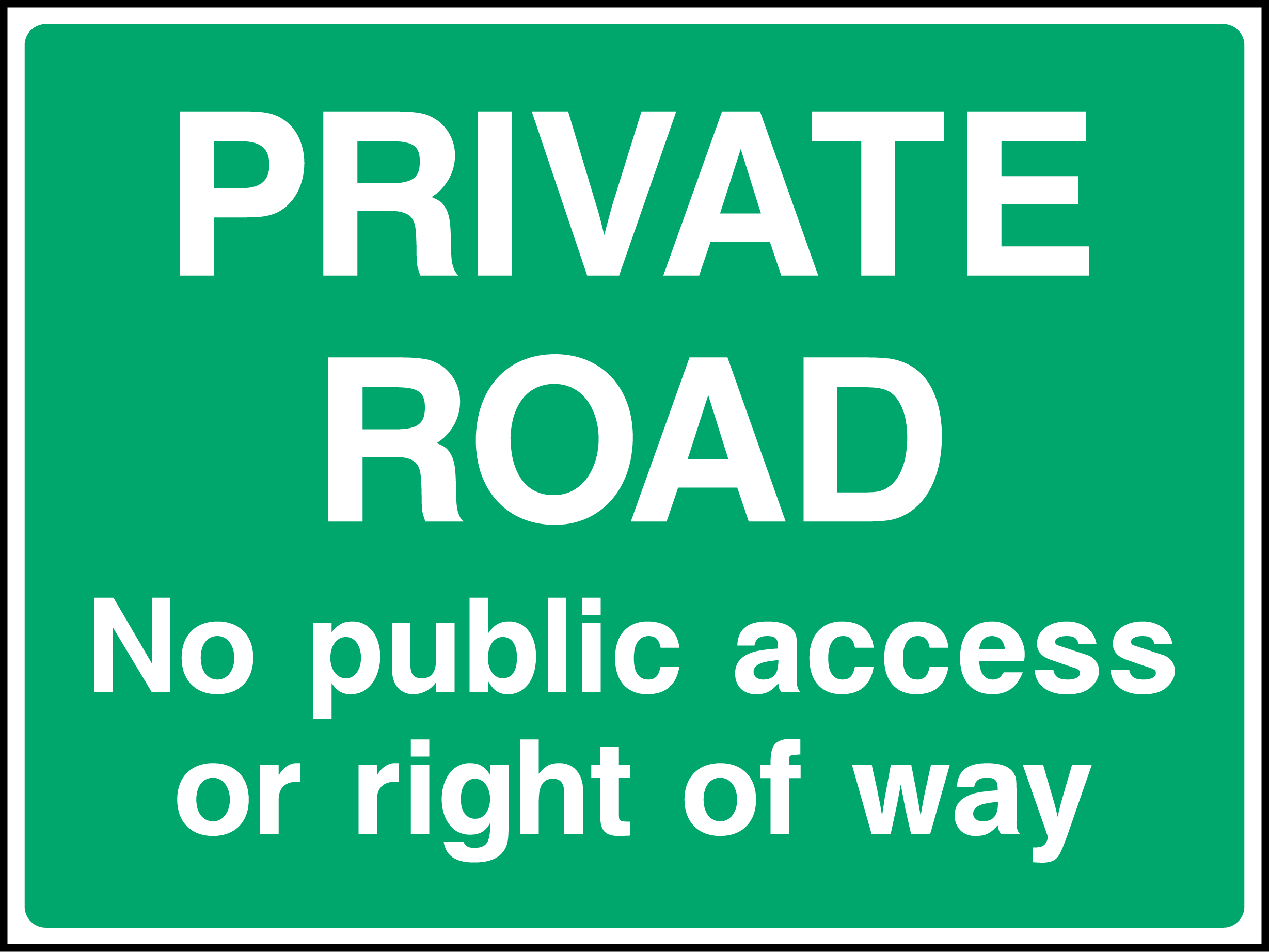 Private road no public access or right of way