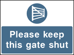 Please keep this gate shut