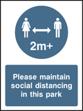 Please maintain social distancing in this park (2m)