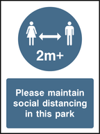 Please maintain social distancing in this park (2m)