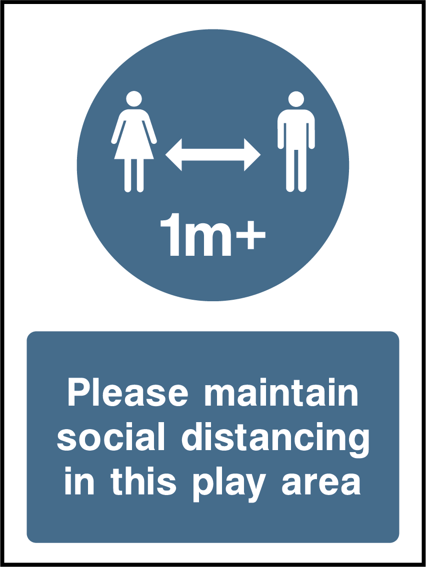 Please maintain social distancing in this play area (1m)