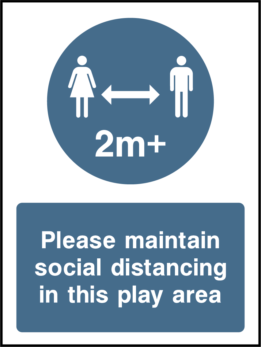 Please maintain social distancing in this play area (2m)