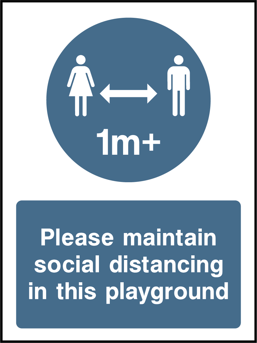 Please maintain social distancing in this playground (1m)