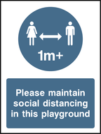 Please maintain social distancing in this playground (1m)