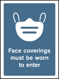 Face coverings must be worn to enter