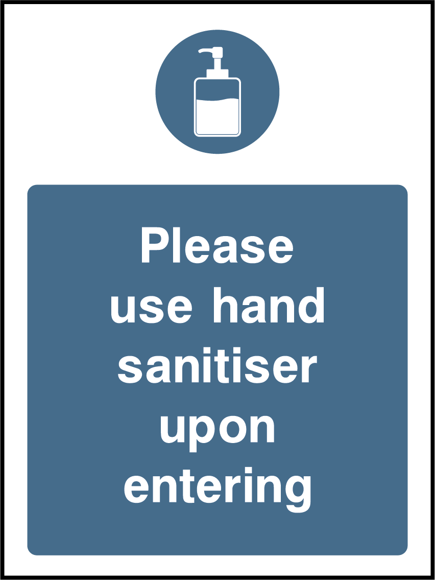Please use hand sanitiser upon entering