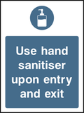 Please use hand sanitiser upon entry and exit