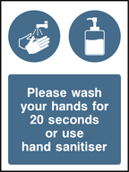 Please wash your hands for 20 seconds or use hand sanitiser
