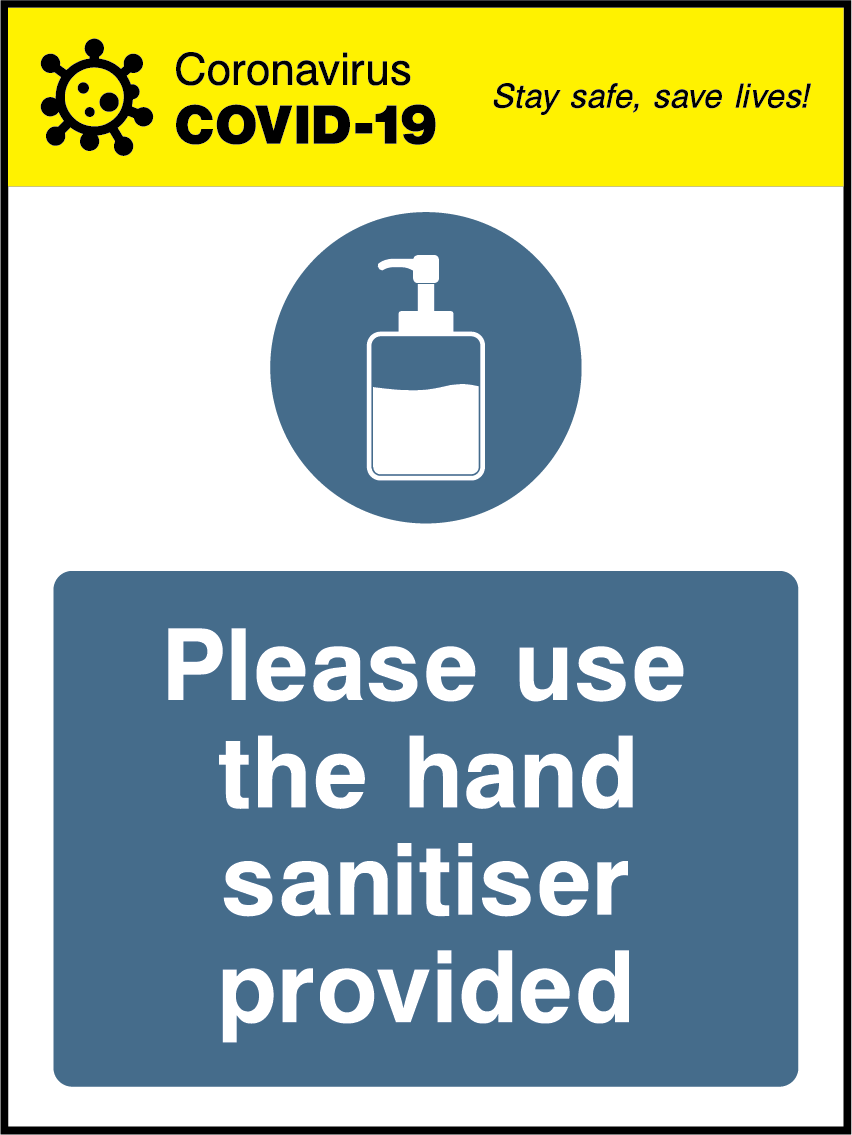 Please use hand sanitiser provided