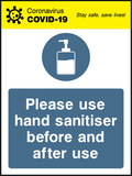 Please use hand sanitiser before and after use